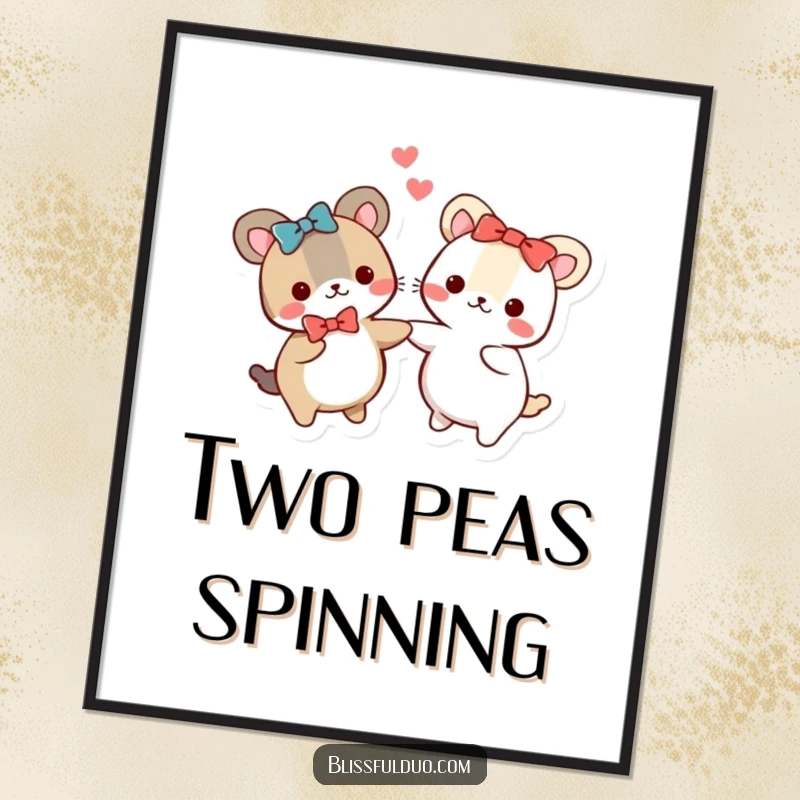 Funny poster artwork of two small, round animals in matching bows holding hands and spinning, capturing a moment of pure fun.